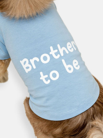 Brother to Be Dog T-Shirt